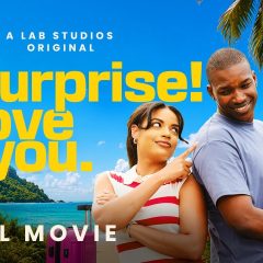 Surprise! I Love You: The Jamaican Rom-Com That Puts Our Love Story First