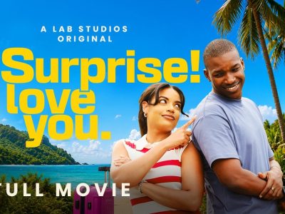 Surprise! I Love You: The Jamaican Rom-Com That Puts Our Love Story First