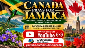 Canada Prays for Jamaica: A National Prayer Relay, One Year After Melissa